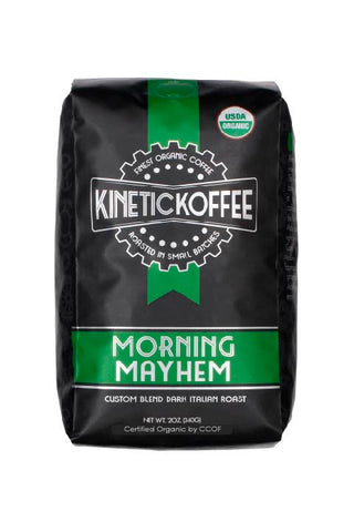 Kinetic Koffee Morning Mayhem-Custom Blend Dark Italian Roast