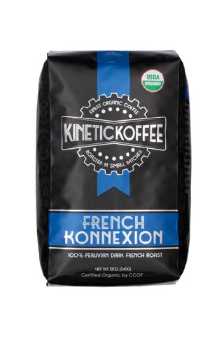 Kinetic Koffee French Konnexion- 100% Peruvian Dark French Roast